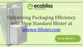 High-Quality Blister Packs for All Your Packaging Needs | E-Blister