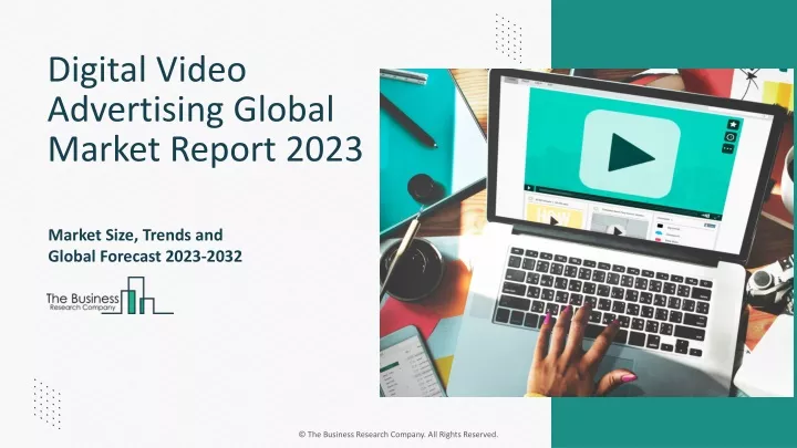 digital video advertising global market report