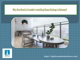 why one need to consider installing glass railings in balcony
