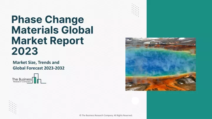 phase change materials global market report 2023