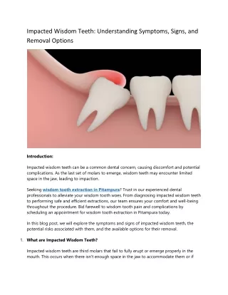 Impacted Wisdom Teeth: Understanding Symptoms, Signs, and Removal Options