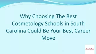 Why Choosing The Best Cosmetology Schools in South Carolina Could Be Your Best Career Move