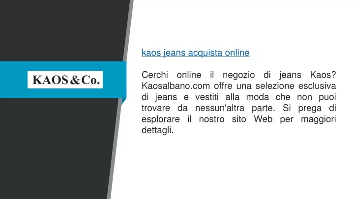 kaos jeans acquista online cerchi online