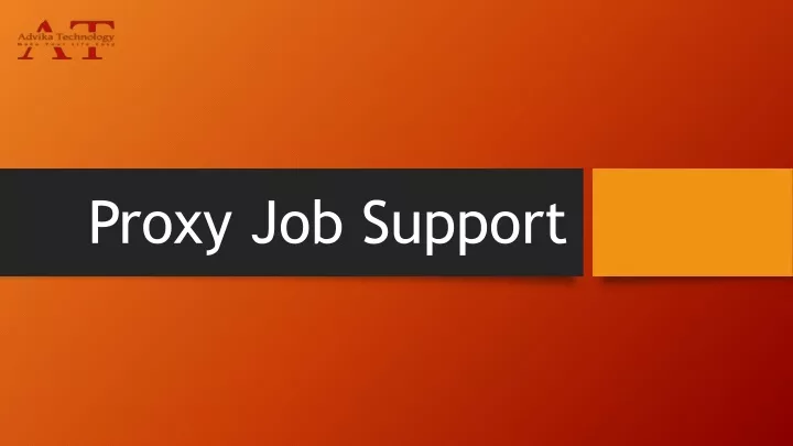 proxy job support
