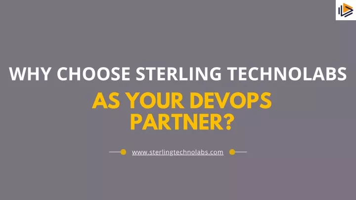 why choose sterling technolabs