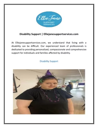 Disability Support  Elliejanesupportservices