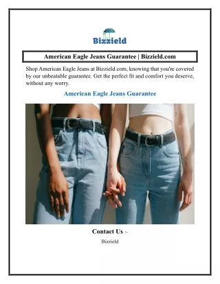 American Eagle Jeans Guarantee  Bizzield.com