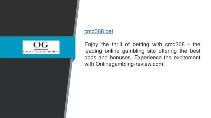 cmd368 bet enjoy the thrill of betting with