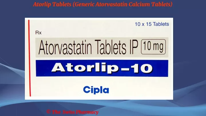 atorlip tablets generic atorvastatin calcium
