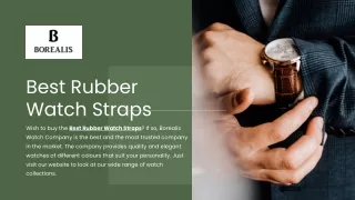 Best Rubber Watch Straps | Borealis Watch Company