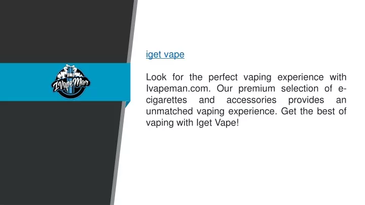 iget vape look for the perfect vaping experience