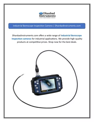 Industrial Borescope Inspection Camera  Dhanbadinstruments.com