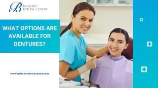 What Options are Available for Dentures