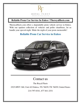 Reliable Prom Car Service In Euless  Theroyalfleets.com