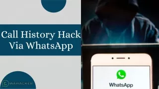 Unveiling the Secrets of Call History Hack via WhatsApp