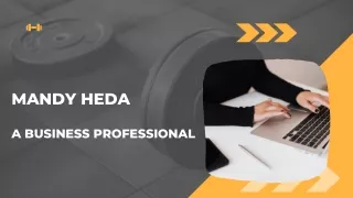 Mandy Heda - A Business Professional