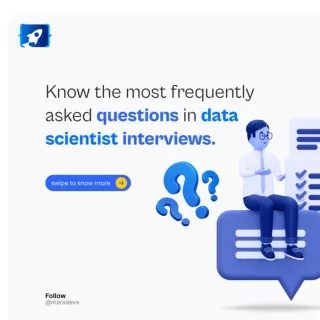 Most Frequently Asked Questions in Data Scientist Interview