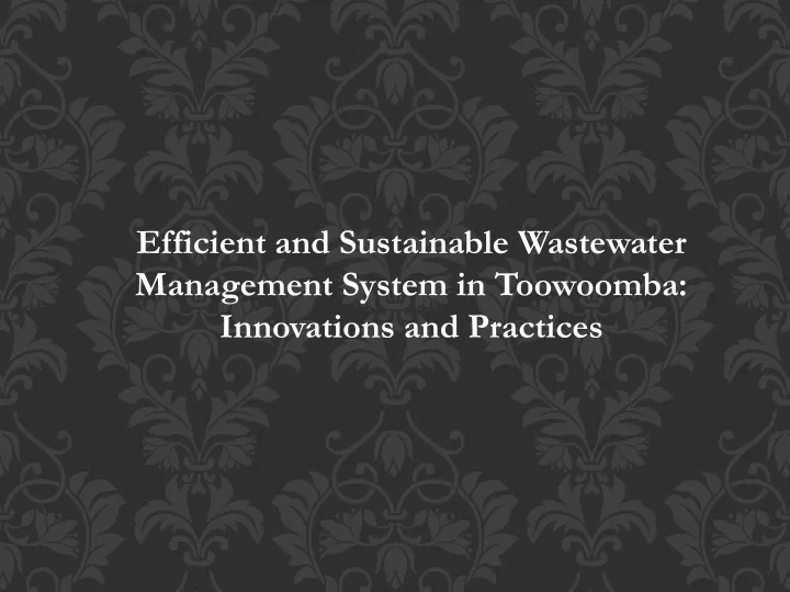 efficient and sustainable wastewater management