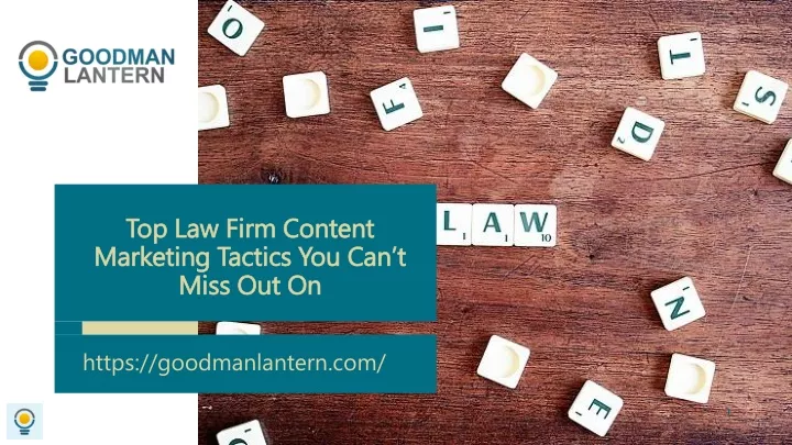 top law firm content marketing tactics you can t miss out on