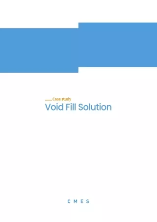 Void Fill Solution | CMES Robotics