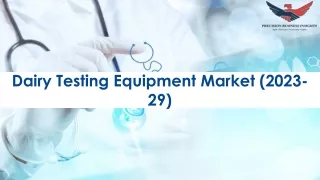 dairy testing equipment market 2023 29