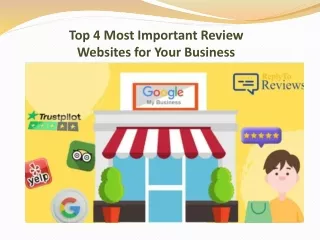 Top 4 Most Important Review Websites for Your Business