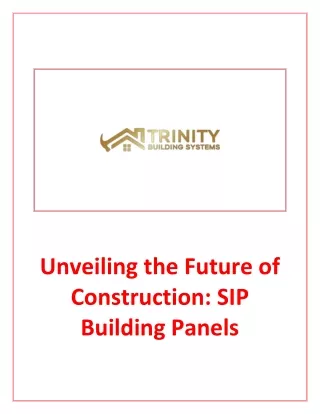 unveiling the future of construction sip building