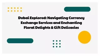 dubai explored navigating currency exchange