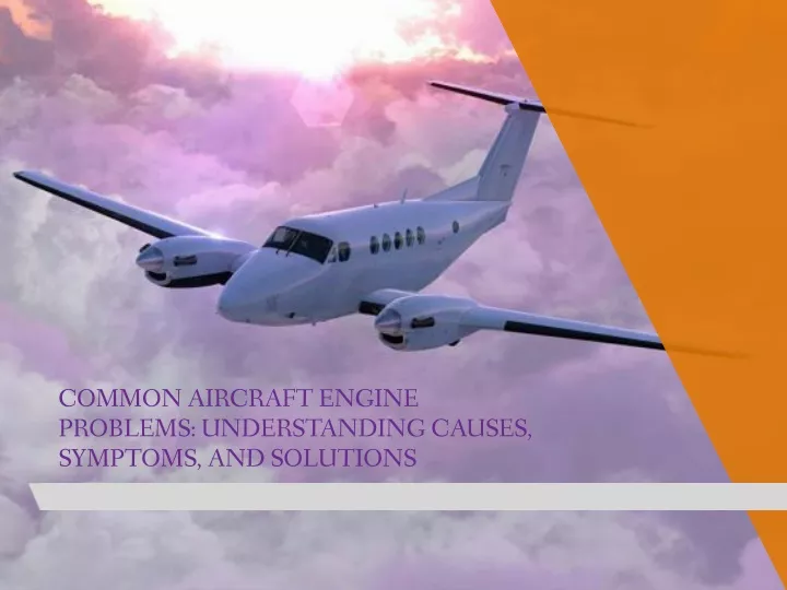 common aircraft engine problems understanding