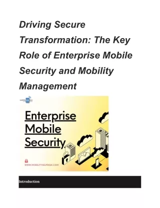 Driving Secure Transformation The Key Role of Enterprise Mobile Security and Mobility Management