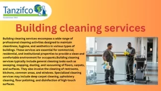 Building cleaning services