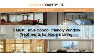 5 Must-Have Condo-Friendly Window Treatments for Modern Living