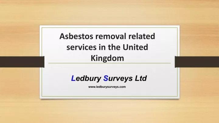 asbestos removal related services in the united kingdom