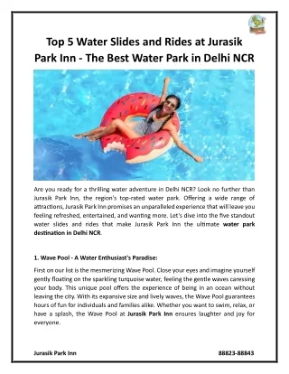 Top 5 Water Slides and Rides at Jurasik Park Inn – The Best Water Park in Delhi NCR