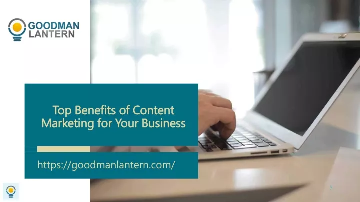 top benefits of content marketing for your business