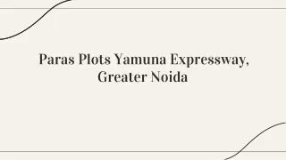 paras plots yamuna expressway greater noida