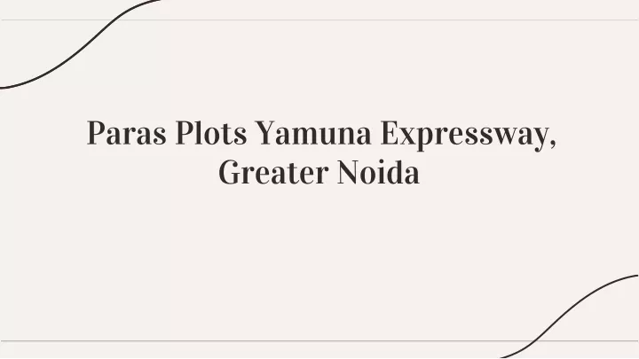 paras plots yamuna expressway greater noida