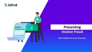 Preventing Invoice Fraud with Intelligent Document Processing