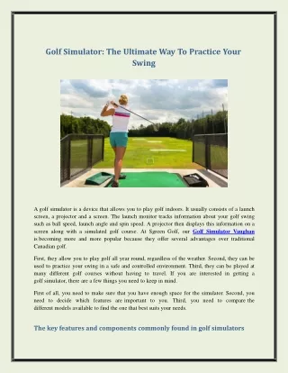 Golf Simulator The Ultimate Way To Practice Your Swing