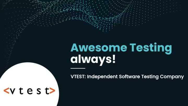 vtest independent software testing company