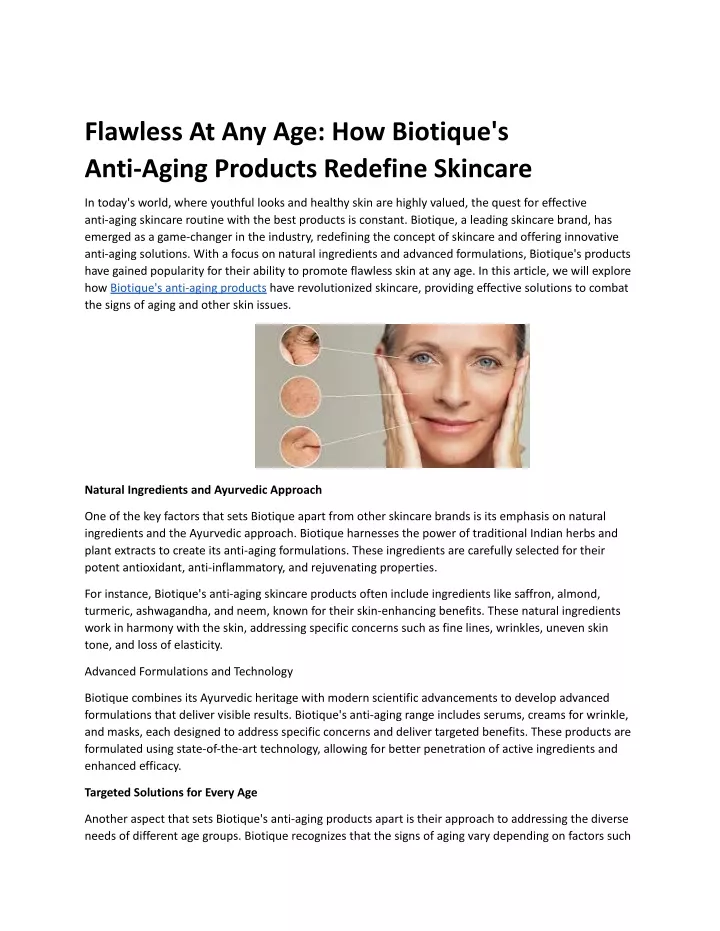 flawless at any age how biotique s anti aging