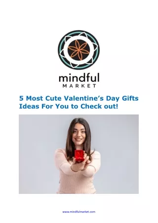 5 most cute Valentine's Day Gifts ideas for you to check out!