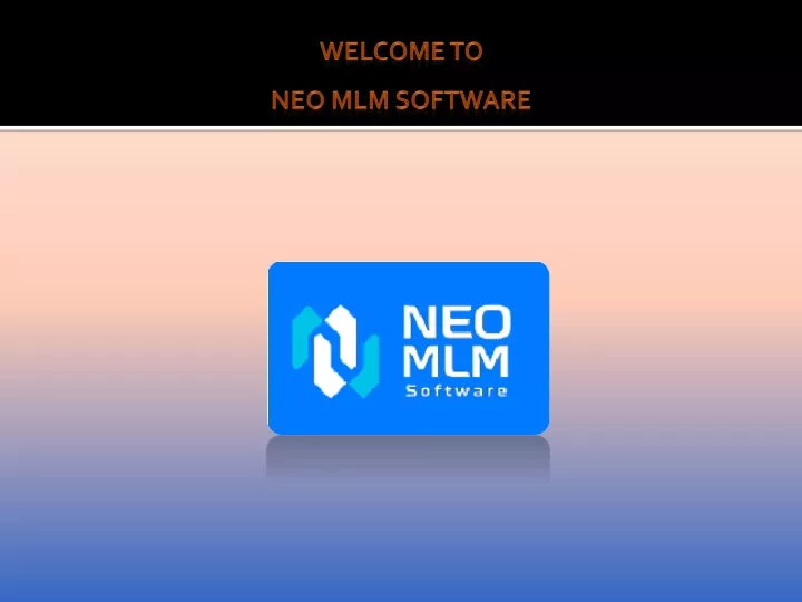 welcome to neo mlm software