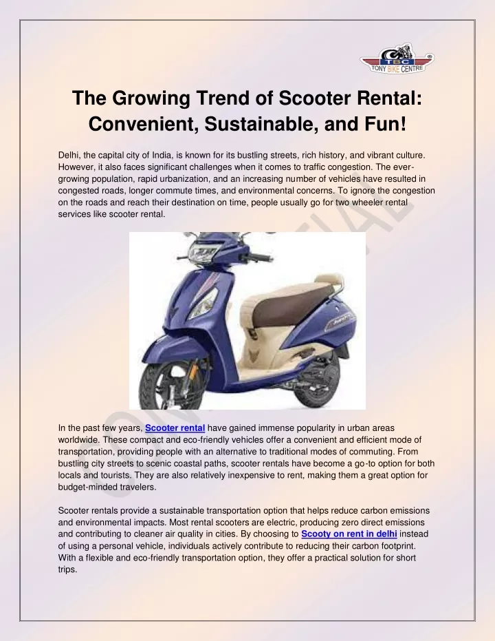 the growing trend of scooter rental convenient