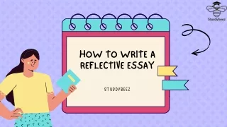 How to Write a Reflective Essay?