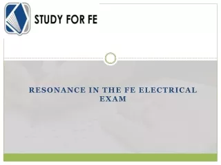 Resonance in the FE ELectrical Exam