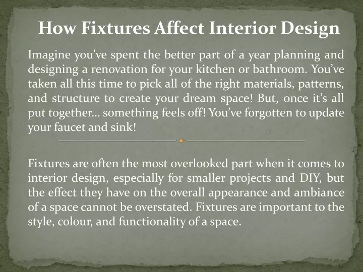 how fixtures affect interior design