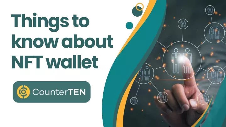 things to know about nft wallet