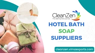 Best Hotel Bath Soap Suppliers in India