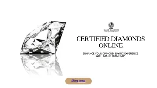 Certified Diamonds Online - Grand Diamonds